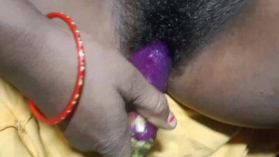 Neetu Bhabhi Put Brinjal In His Huge Pussy . And Masturbating Herself - hclips